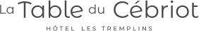 La Table du Cébriot